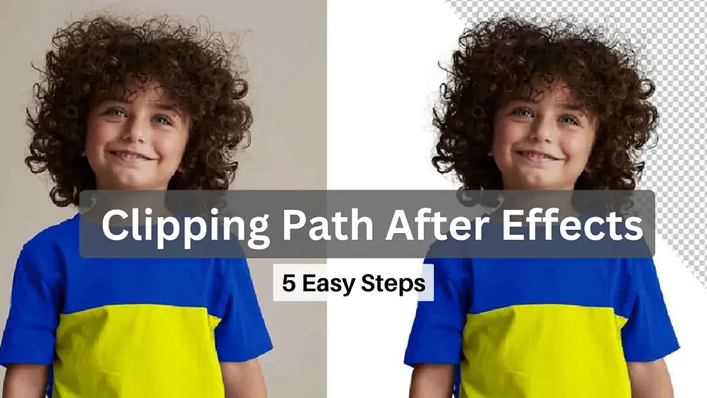 How to Use Clipping Path After Effects