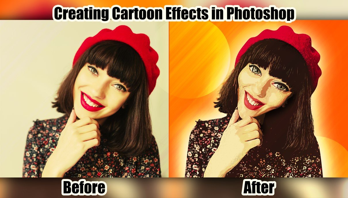 How to Create Cartoon Effect in Photoshop? - 6 Simple Steps