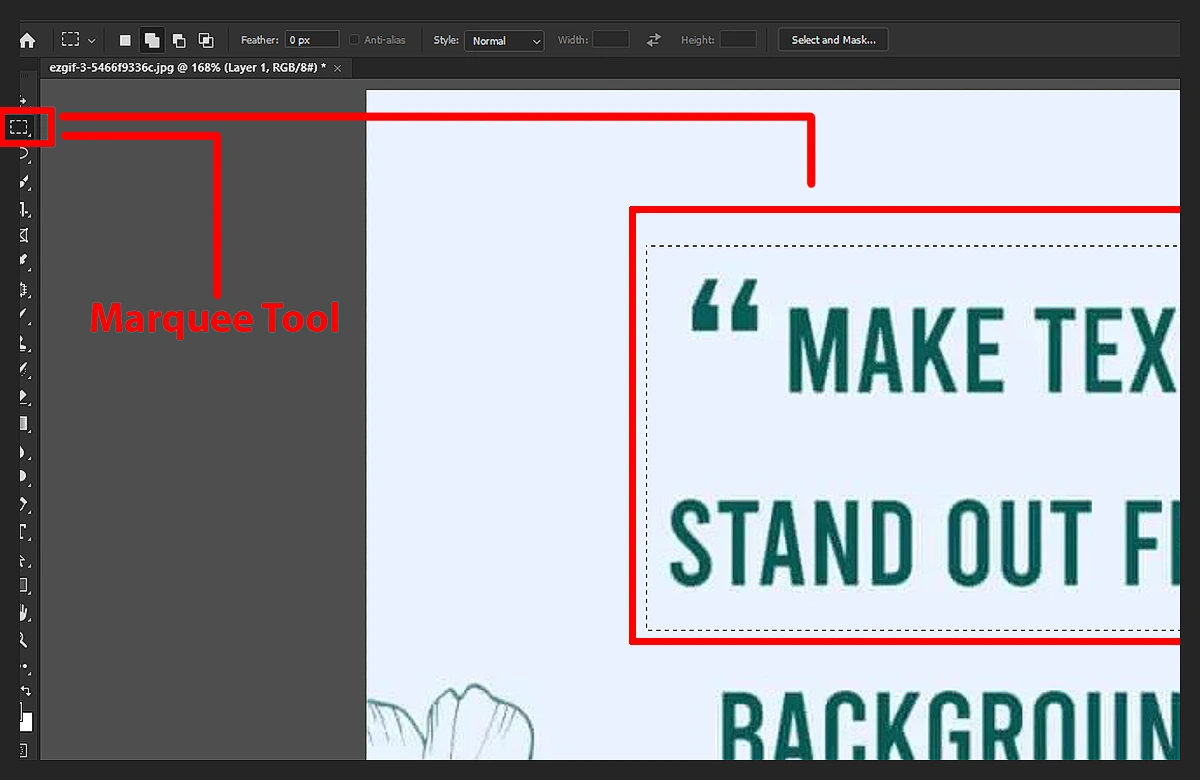 how to edit words out of a picture Use the Marquee Tool