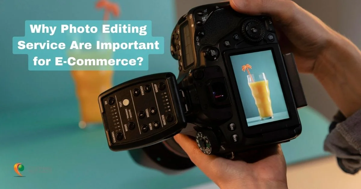 Why Photo Editing Service Are Important for E-Commerce
