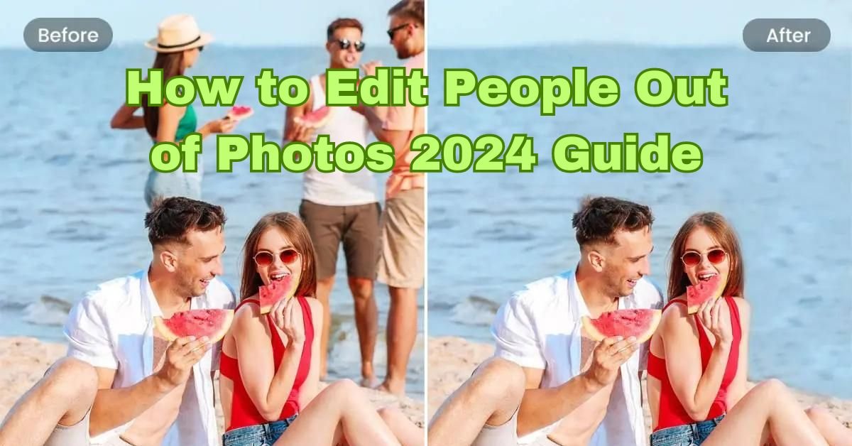 How To Edit People Out Of Photos in Photoshop: 5 Clever Hacks to Save Photos 