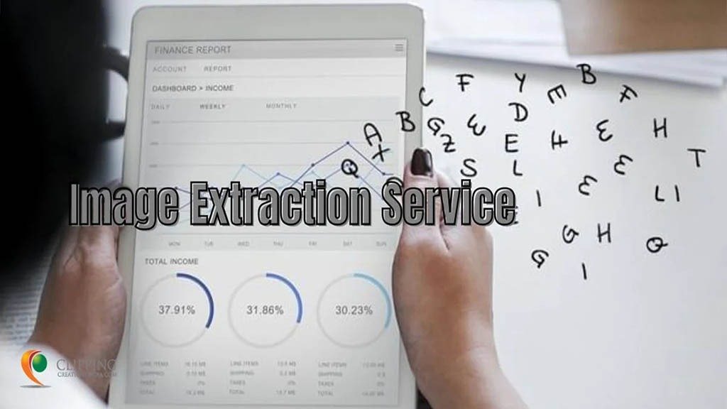 Image Extraction Service: Benefits & Applications of Image Extraction