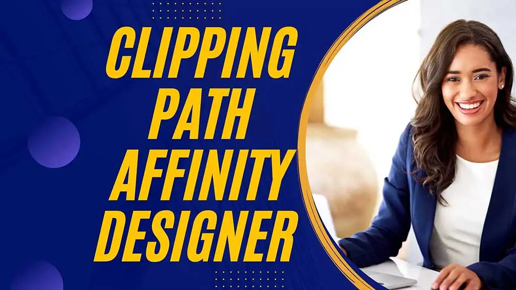 Master Clipping Path Affinity Designer