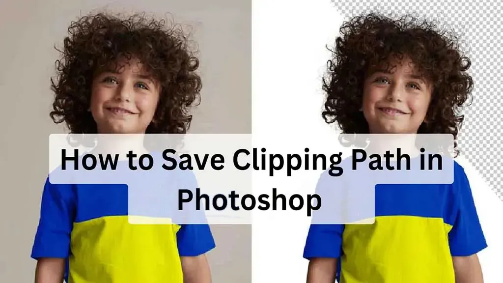 How to Save Clipping Path in Photoshop