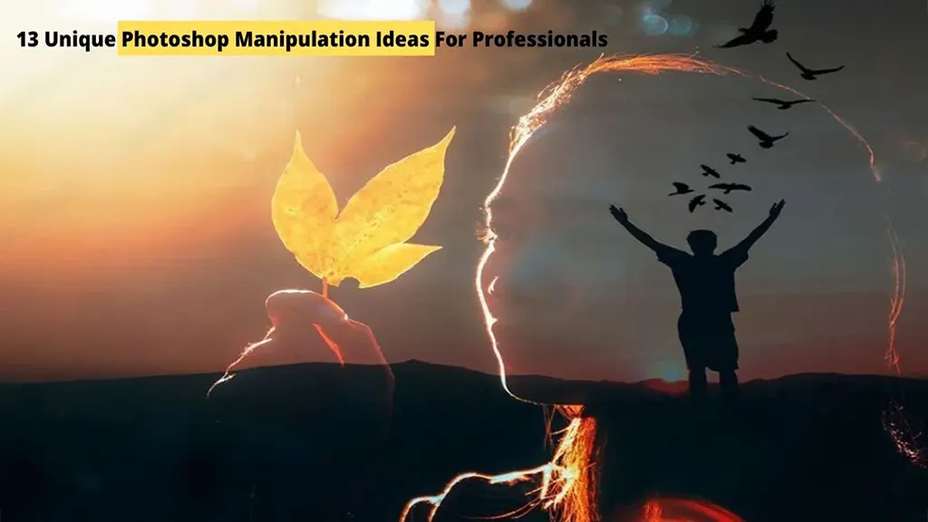 Best 13 Photoshop Manipulation Ideas For Incredible Results