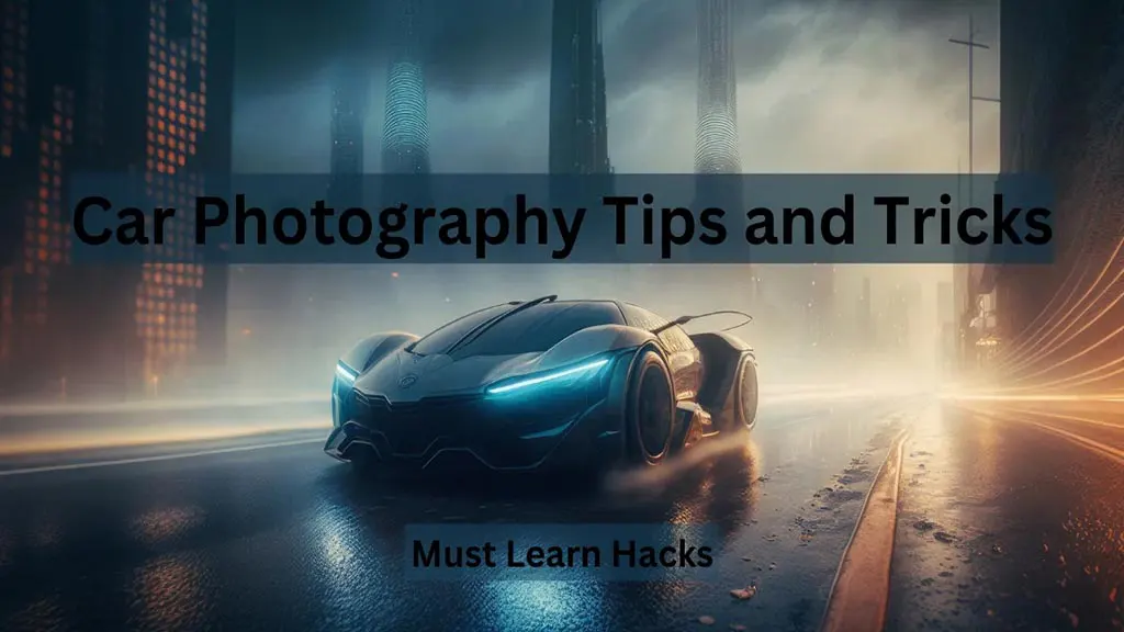 Car Photography Tips