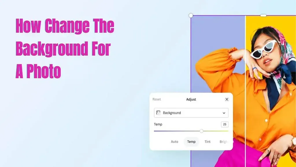 How Change The Background For A Photo